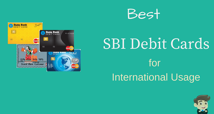 Sbi International Debit Cards And Charges Alldigitaltricks